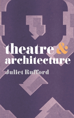Theatre and Architecture Cover Image