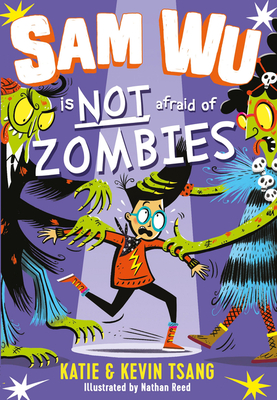 Cover of Sam Wu Is Not Afraid of Zombies