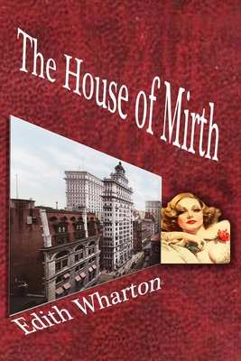 The House of Mirth