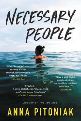 Necessary People By Anna Pitoniak Cover Image
