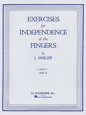 Isidor Phillip - Exercises for Independence of Fingers - Book 1: Piano Technique Cover Image