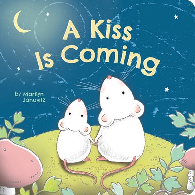 A Kiss Is Coming By Marilyn Janovitz Cover Image