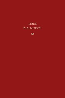 Liber Psalmorum: The Vulgate Latin Psalter Cover Image