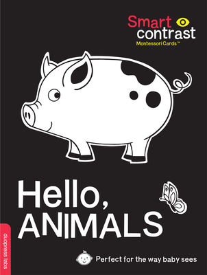 SmartContrast Montessori Cards(TM): Hello, Animals: 20 durable double-sided high-contrast cards with 3 levels of development. (SmartContrast Montessori Cards™)