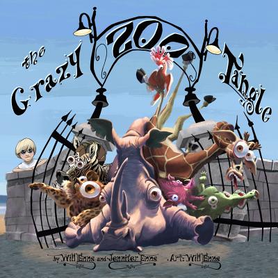 The Crazy Zoo Tangle: A Crackling Zoo Adventure for Kids Aged 4 - 94! (Paperback) | Hooked The Crazy Zoo Tangle: A Crackling Zoo Adventure for Kids Aged 4 - 94! (Paperback) | Hooked