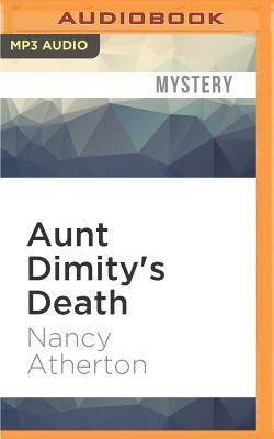 Aunt Dimity's Death By Nancy Atherton, Teri Clark Linden (Read by) Cover Image