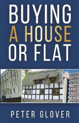Buying a House or Flat By Peter Glover Cover Image