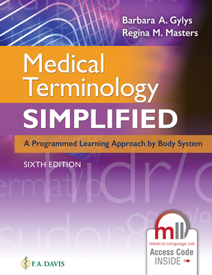 Medical Terminology Simplified: A Programmed Learning Approach by Body System Cover Image