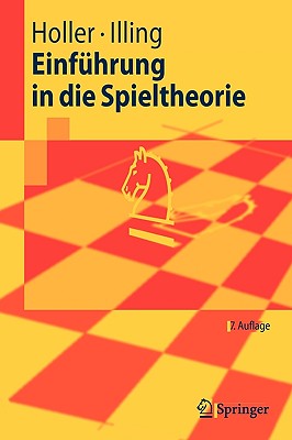 Einführung in Die Spieltheorie (Springer-Lehrbuch) Cover Image