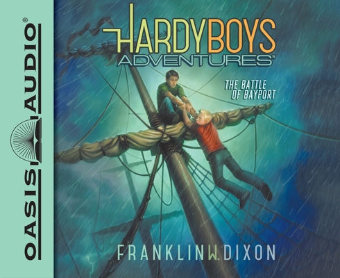 Cover for The Battle of Bayport (Hardy Boys Adventures #6)