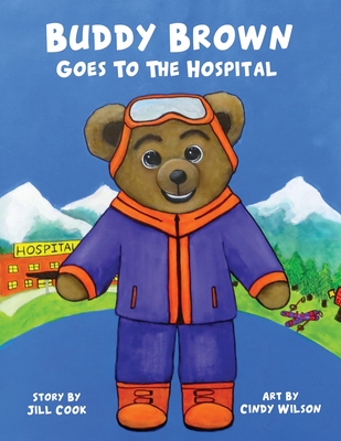Buddy Brown Goes To The Hospital Cover Image