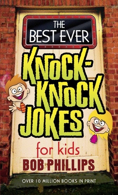 The Best Ever Knock-Knock Jokes for Kids Cover Image