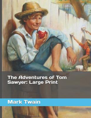 The Adventures of Tom Sawyer