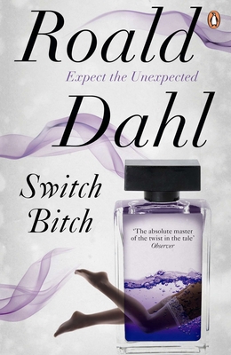 Switch Bitch By Roald Dahl Cover Image
