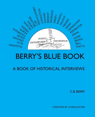 Berry's Blue Book - a Book of Historical Interviews Cover Image