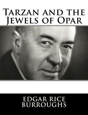 Tarzan and the Jewels of Opar
