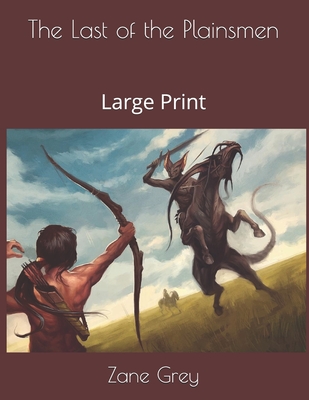 The Last of the Plainsmen