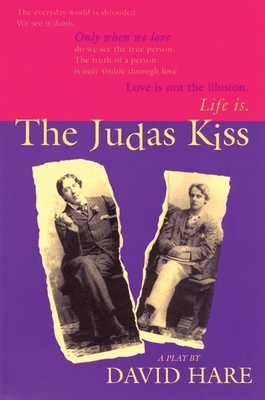 The Judas Kiss: A Play By David Hare Cover Image