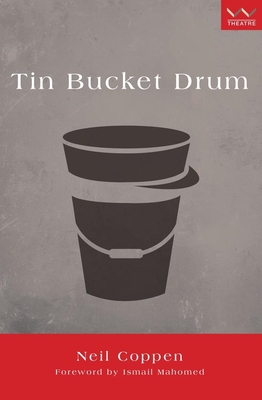 Tin Bucket Drum  By Neil Coppen Cover Image