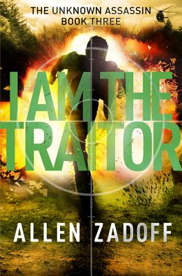 Cover for I Am the Traitor (The Unknown Assassin #3)