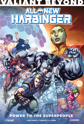 Valiant Beyond: All-New Harbinger: Power to the Superpeople