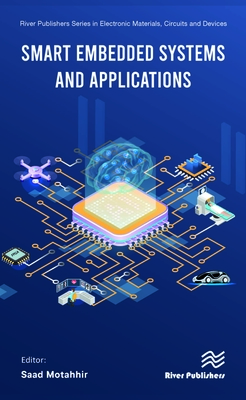 Smart Embedded Systems and Applications By Saad Motahhir (Editor) Cover Image
