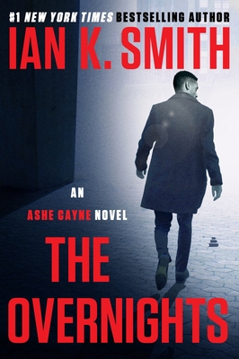 The Overnights: An Ashe Cayne Novel, Book 3 (An Ashe Cayne Mystery #3) Cover Image