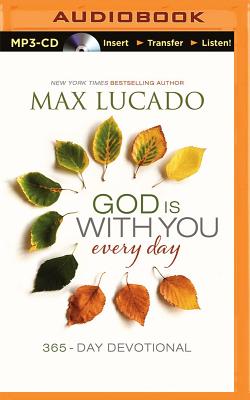 God Is with You Every Day By Max Lucado, Ben Holland (Read by) Cover Image