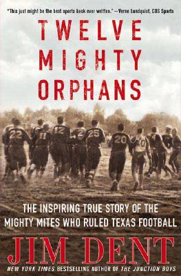 Twelve Mighty Orphans Cover