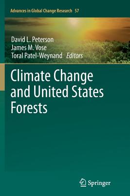 Climate Change and United States Forests (Advances in Global Change ...