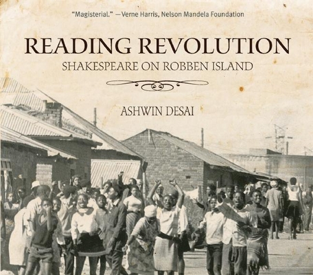 Reading Revolution: Shakespeare on Robben Island Cover Image