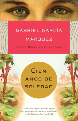 Cien años de soledad / One Hundred Years of Solitude By Gabriel García Márquez Cover Image