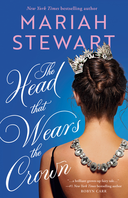 The Head That Wears the Crown By Mariah Stewart Cover Image