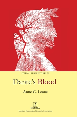 Dante's Blood (Italian Perspectives #59) By Anne C. Leone Cover Image
