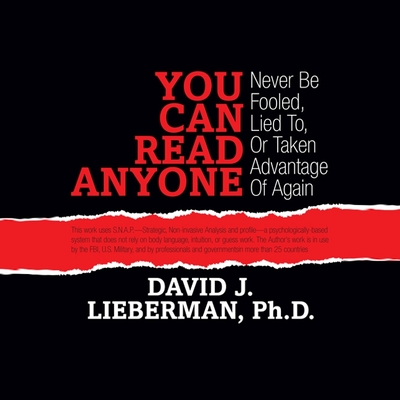 You Can Read Anyone Lib/E: Never Be Fooled, Lied To, OT Taken Advantage of Again Cover Image