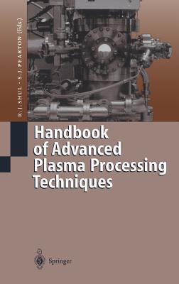 Handbook of Advanced Plasma Processing Techniques Cover Image