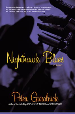 Cover for Nighthawk Blues: A Novel