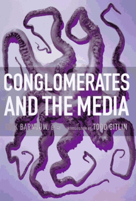 Conglomerates and the Media Cover Image