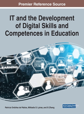 IT and the Development of Digital Skills and Competences in Education Cover Image