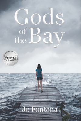 Gods of the Bay By Jo Fontana Cover Image