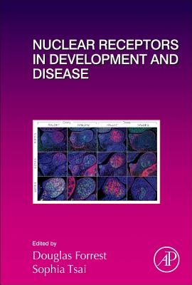 Nuclear Receptors in Development and Disease: Volume 125 (Current Topics in Developmental Biology #125) Cover Image