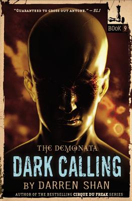 Dark Calling (The Demonata #9) Cover Image