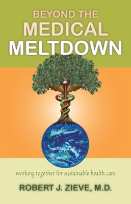 Beyond the Medical Meltdown Cover Image