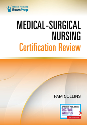 Medical-Surgical Nursing Certification Review By Pam Collins Cover Image