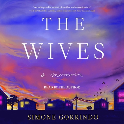 The Wives: A Memoir Cover Image