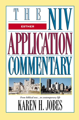 Esther (NIV Application Commentary) By Karen H. Jobes Cover Image