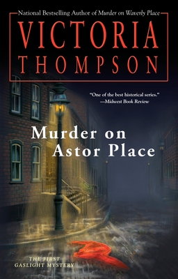 Murder on Astor Place: A Gaslight Mystery By Victoria Thompson Cover Image