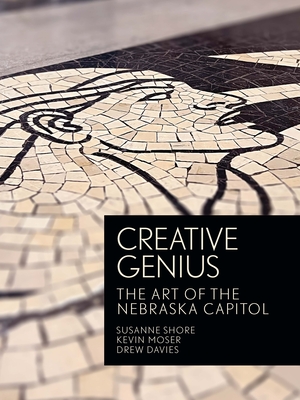 Creative Genius: The Art of the Nebraska Capitol Cover Image