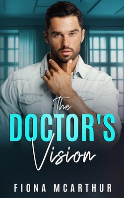 The Doctor's Vision (The Aussie Doctors #4)