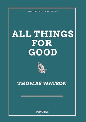 All Things for Good Cover Image